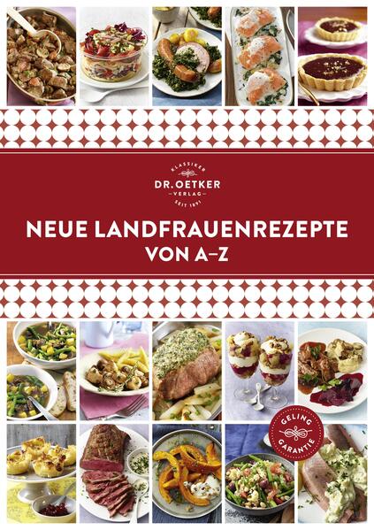 Neue Landfrauenrezepte von A-Z