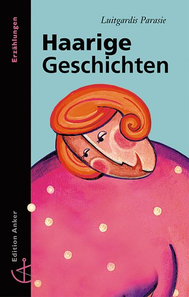 Haarige Geschichten
