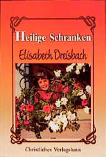 Heilige Schranken