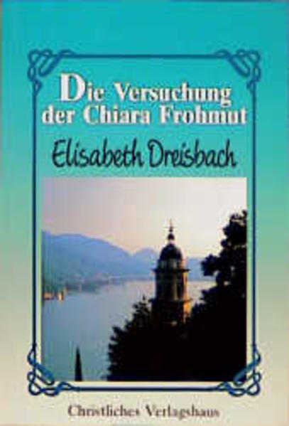 Versuchung der Chiara Frohmut