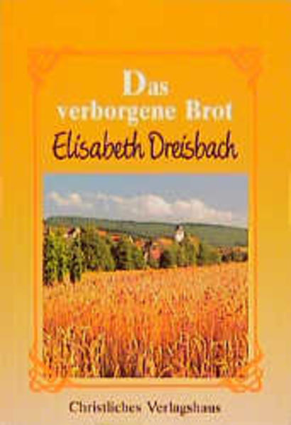 Das verborgene Brot