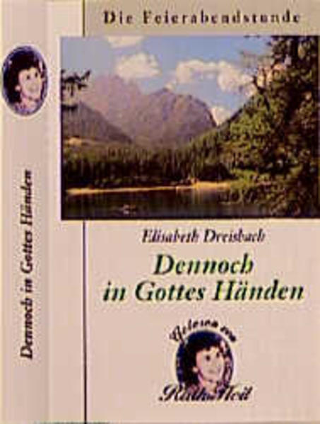 Dennoch in Gottes Händen