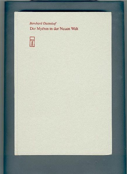 Der Mythos in der Neuen Welt