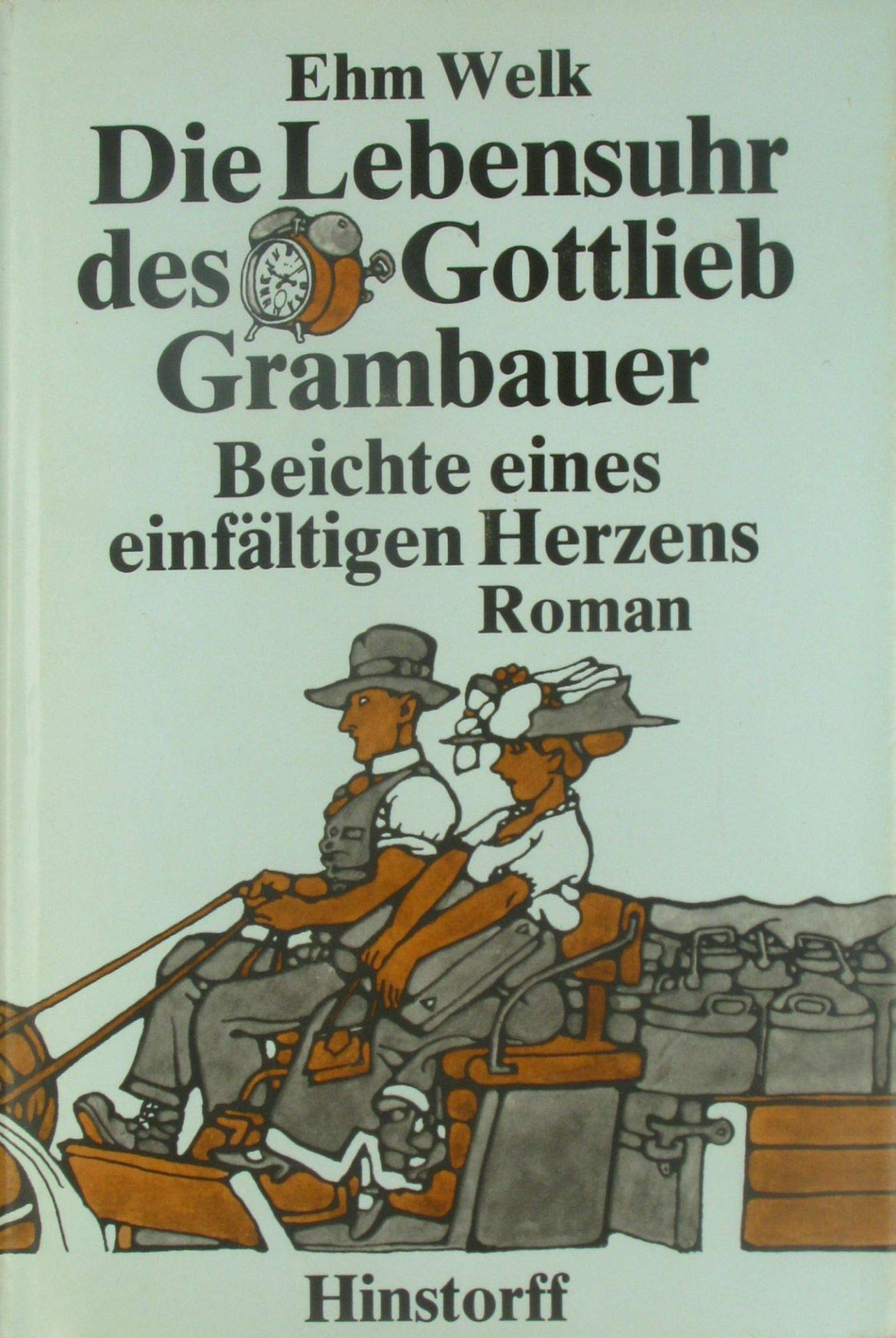 Die Lebensuhr des Gottlieb Grambauer