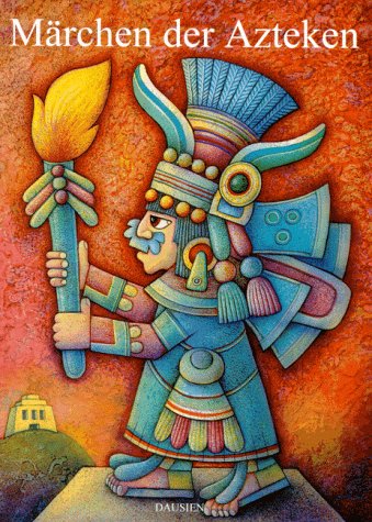 Märchen der Azteken