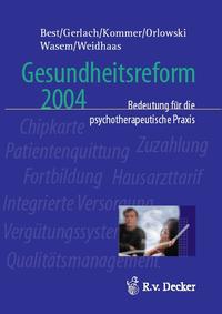 Gesundheitsreform 2004