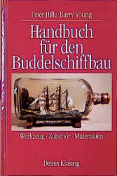 Handbuch für den Buddelschiffbau