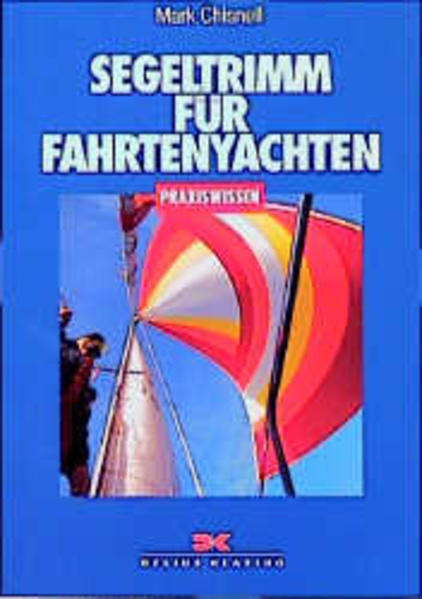 Segeltrimm für Fahrtenyachten