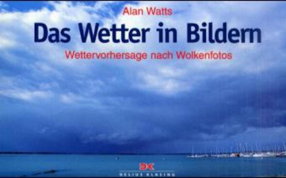 Das Wetter in Bildern