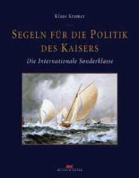 Segeln für den Kaiser