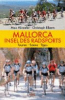 Mallorca - Insel des Radsports