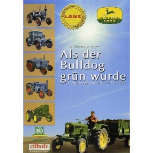 LANZ bis John Deere