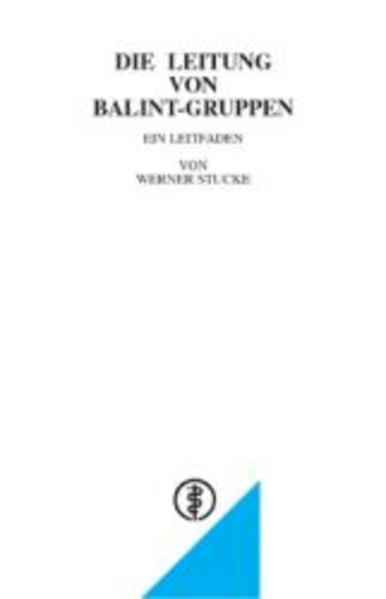 Die Leitung von Balint-Gruppen