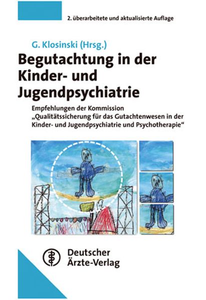 Begutachtung in der Kinder- und Jugendpsychiatrie