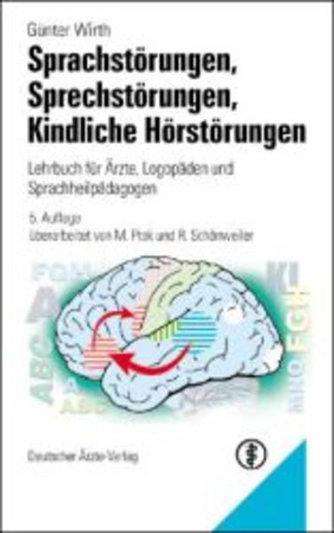 Sprachstörungen - Sprechstörungen - kindliche Hörstörungen