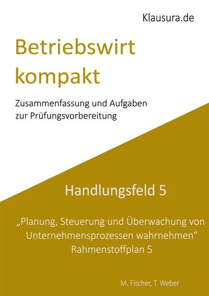 Betriebswirt kompakt Handlungsfeld 5