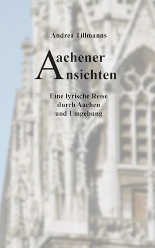 Aachener Ansichten