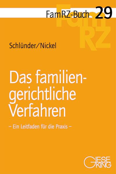 Das familiengerichtliche Verfahren