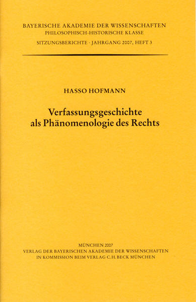 Verfassungsgeschichte als Phänomenologie des Rechts