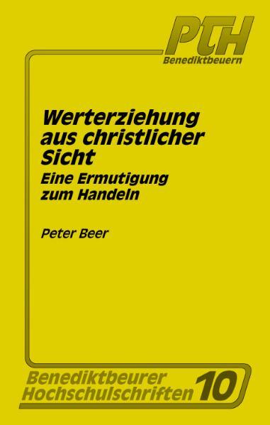 Werterziehung aus christlicher Sicht