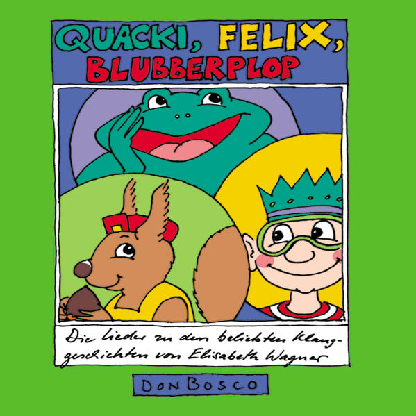 Quacki, Felix, Blubberplop