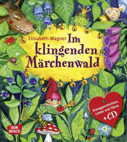 Im klingenden Märchenwald, m. Audio-CD