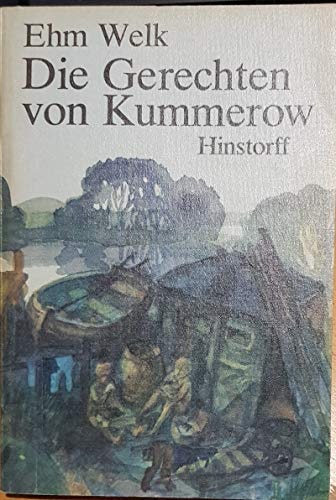 Die Gerechten von Kummerow: Roman (His Werke in Einzelausgaben)