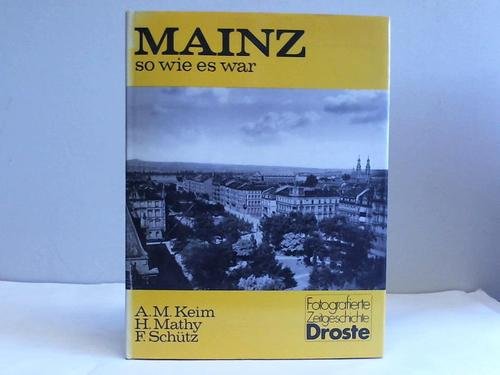 Mainz - so wie es war