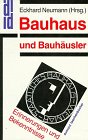 Bauhaus und Bauhäuser