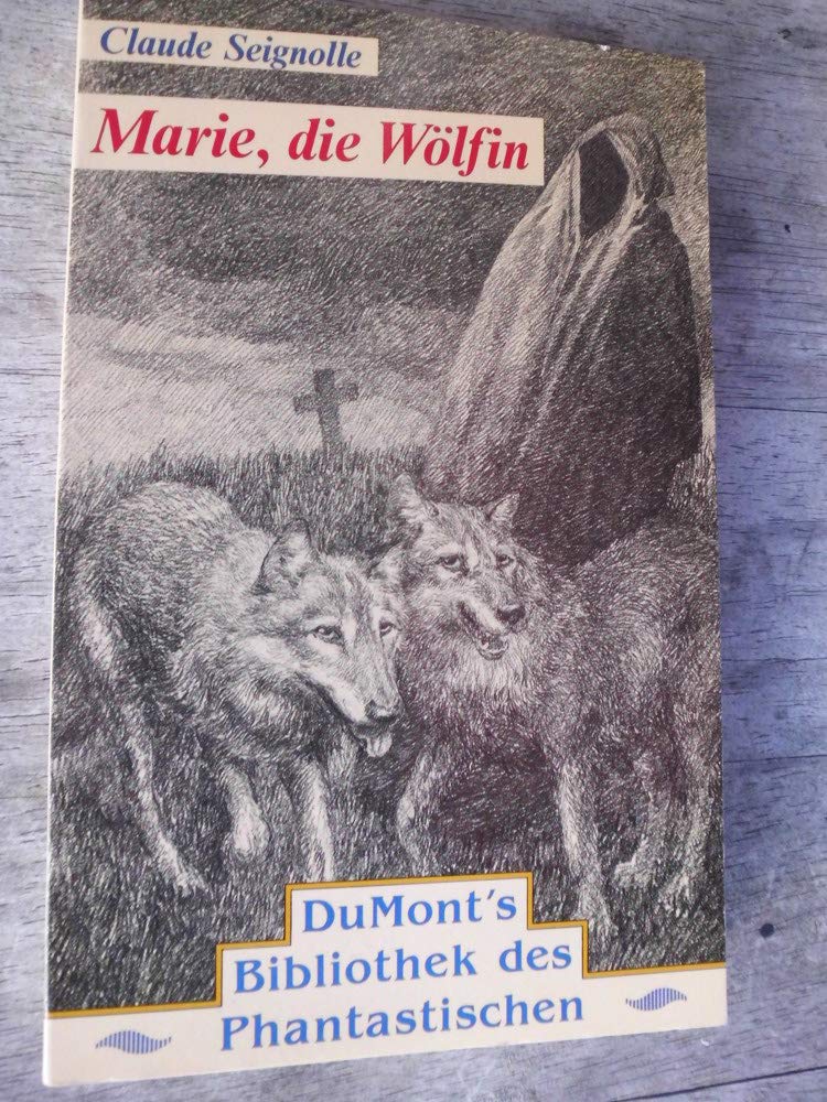Marie, die Wölfin