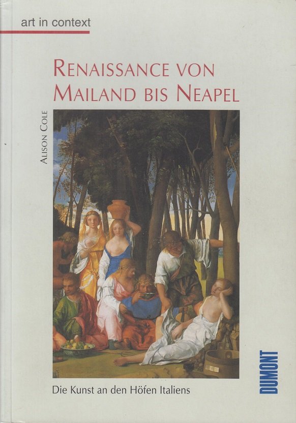 Renaissance von Mailand bis Neapel