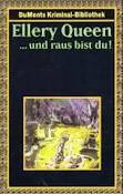 ... und raus bis Du!