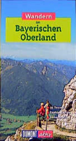 Wandern im Bayerischen Oberland