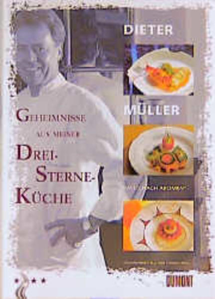 Geheimnisse aus meiner Drei-Sterne-Küche