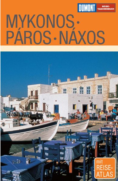 Mykonos, Paros, Naxos