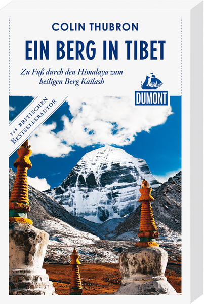 Ein Berg in Tibet (DuMont Reiseabenteuer)