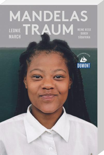 Mandelas Traum (DUMONT Reiseabenteuer)