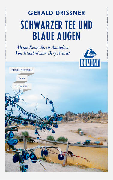 DuMont Reiseabenteuer Schwarzer Tee und blaue Augen