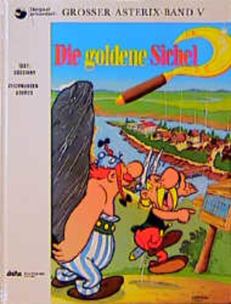 Asterix HC 05 Die goldene Sichel