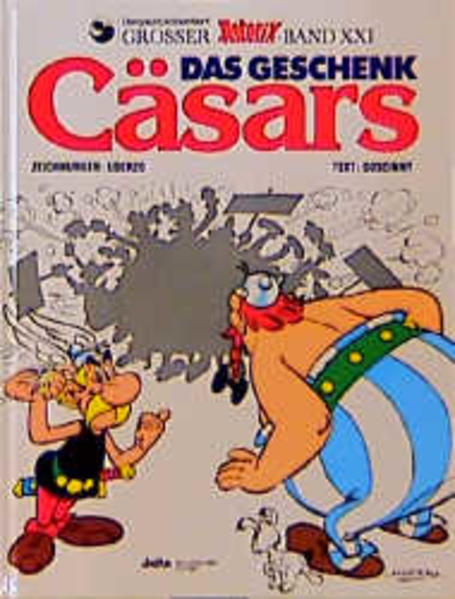 Asterix HC 21 Das Geschenk Cäsars