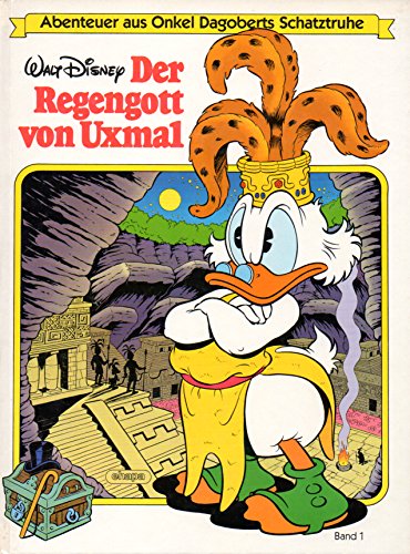 Abenteuer aus Onkel Dagoberts Schatztruhe / Der Regengott von Uxmal