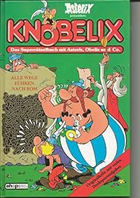Knobelix - Das Superrätselbuch mit Asterix, Obelix und Co