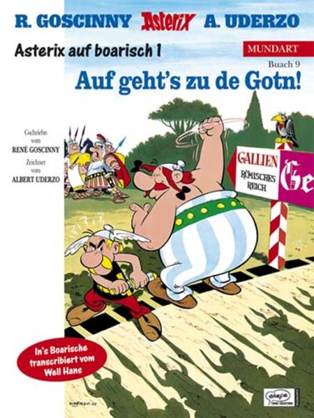 Asterix Mundart / Auf geht's zu de Got'n (Bayrisch)