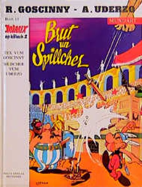 Asterix Mundart / Brut un Spillcher (Kölsch II)