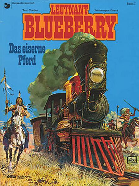 Blueberry 07 Das Eiserne Pferd