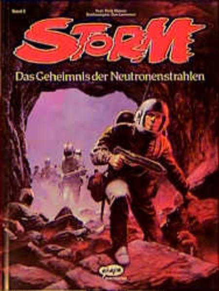 Storm / Das Geheimnis der Neutronenstrahlen