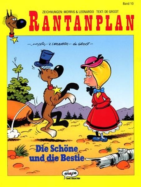 Rantanplan / Die Schöne