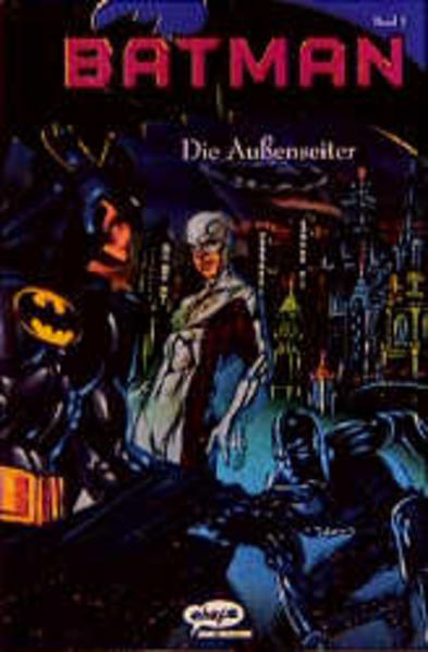 Batman / Die Aussenseiter