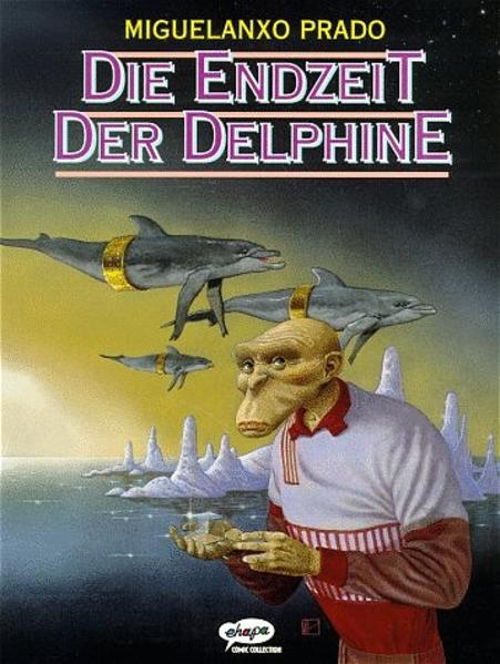 Prado / Endzeit der Delphine