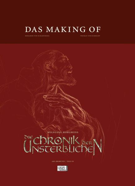 Wolfgang Hohlbeins Die Chronik der Unsterblichen, Das Making of